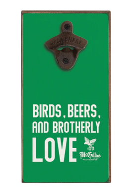 Birds, Beers, and Brotherly Love Wall Bottle Opener
